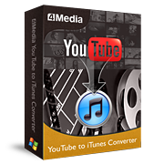 4Media YouTube to iTunes Converter