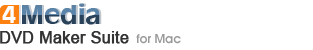 4Media DVD Maker Suite for Mac